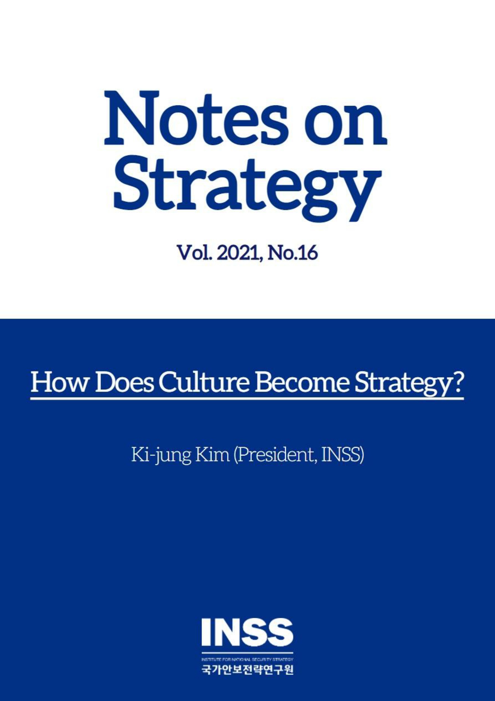 How Does Culture Become Strategy?